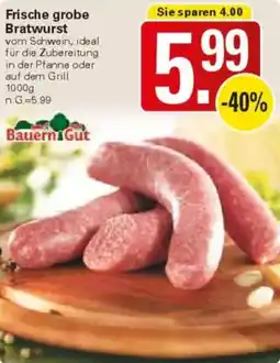 WEZ Frische grobe Bratwurst Angebot