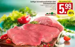 WEZ Saftige Schweineschnitzel oder Schinkenbraten Angebot