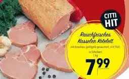CITTI Markt Rauchfrisches Kasseler Kotelett Angebot