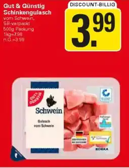 WEZ Gut & Günstig Schinkengulasch Angebot