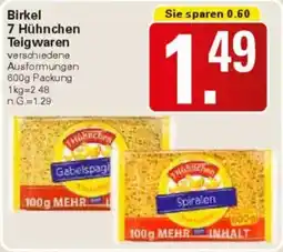 WEZ Birkel 7 Hühnchen Teigwaren Angebot