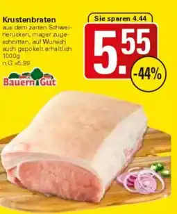 WEZ Bauern Gut Krustenbraten Angebot