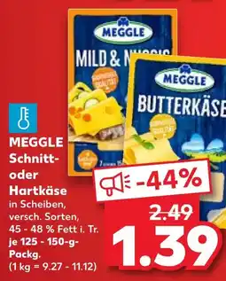 Kaufland Meggle mild & nussig Angebot