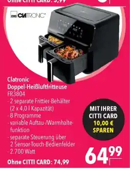 CITTI Markt Clatronic Doppel-Heißluftfritteuse FR3804 Angebot