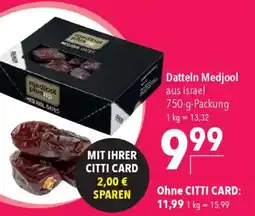CITTI Markt Datteln Medjool Angebot