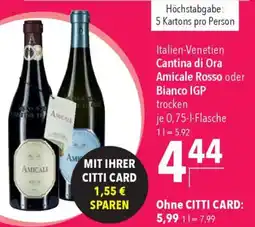 CITTI Markt Cantina di Ora Amicale Rosso oder Bianco IGP trocken Angebot