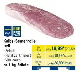 METRO Kalbs-Semerrolle hell Angebot