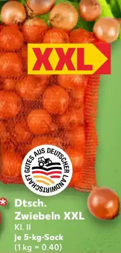 Kaufland Dtsch. Zwiebeln XXL Angebot