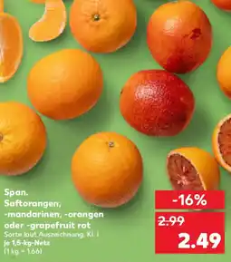 Kaufland Span. Saftorangen, mandarinen, -orangen oder -grapefruit rot Angebot