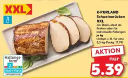 Kaufland K-PURLAND Schweinerücken XXL Angebot