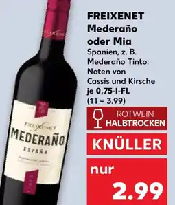 Kaufland FREIXENET Mederaño oder Mia Angebot
