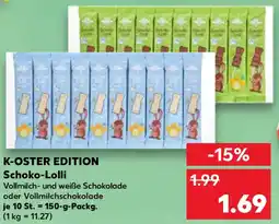 Kaufland K-OSTER EDITION Schoko-Lolli Angebot