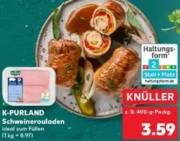 Kaufland K-PURLAND Schweinerouladen Angebot
