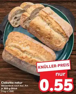 Kaufland Ciabatta natur Angebot