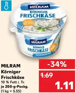 Kaufland MILRAM Körniger Frischkäse Angebot