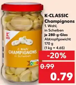 Kaufland K-CLASSIC Champignons Angebot
