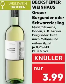 Kaufland BECKSTEINER WEINHAUS Grauer Burgunder oder Schwarzriesling Angebot
