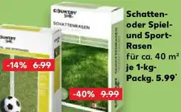 Kaufland COUNTRY Side Schatten oder Spiel und Sport Rasen Angebot