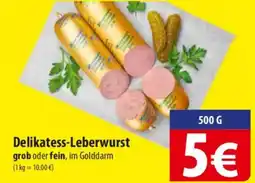 Famila Nord Ost Delikatess-Leberwurst Angebot