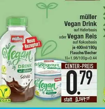 E-Center Müller Vegan Drink Oder Vegan Reis Angebot