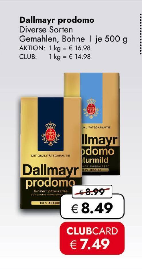 Wo Ist Dallmayr Prodomo Im Angebot