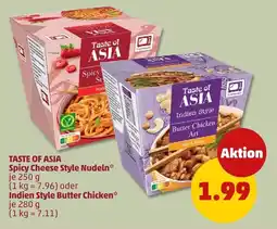 PENNY TASTE OF ASIA Spicy Cheese Style Nudeln oder Indien Style Butter Chicken Angebot
