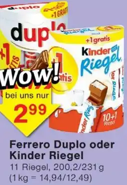 Wiglo Wunderland Ferrero Duplo oder Kinder Riegel Angebot