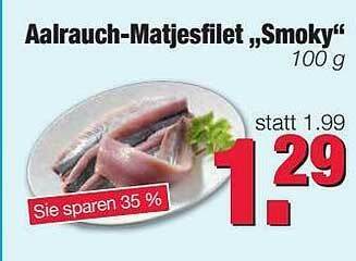 Aalrauch-matjesfilet „smoky” Angebot bei Edeka Scherer