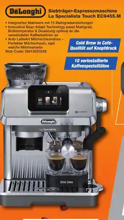 K+B Expert DeLonghi Siebträger-Espressomaschine La Specialista Touch EC9455.M Angebot