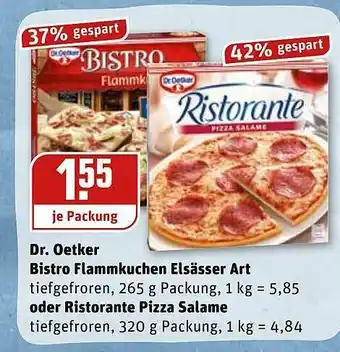 REWE Kaufpark Dr. Oetker Bistro Flammkuchen Elsässer Art Oder Ristorante Pizza Salame Angebot