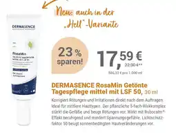 Alliance Healthcare DERMASENCE RosaMin Getönte Tagespflege mittel mit LSF 50 Angebot