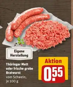 REWE Thüringer Mett oder frische grobe Bratwurst Angebot