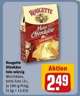 REWE Rougette Ofenkäse fein-würzig Angebot