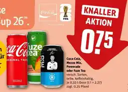 REWE Coca-Cola, Mezzo Mix, Powerade oder Fuze Tea Angebot