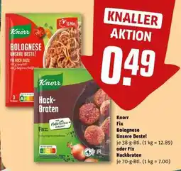 REWE Knorr Fix Bolognese Unsere Beste! oder Fix Hackbraten Angebot
