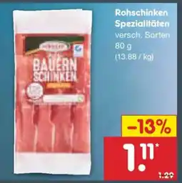 Netto Marken-Discount Rohschinken Spezialitäten Angebot