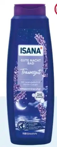 Rossmann Isana Schaumbad Angebot