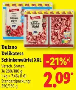 Lidl Dulano Delikatess Schinkenwürfel XXL Angebot