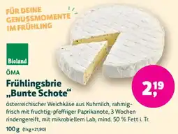 Biomarkt ÖMA Frühlingsbrie ,,Bunte Schote" Angebot