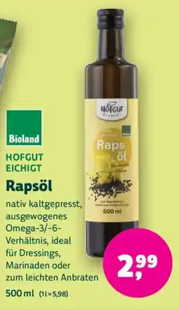 Biomarkt HOFGUT EICHIGT Rapsöl Angebot
