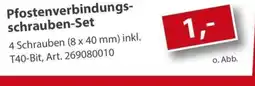 Sonderpreis Baumarkt Pfostenverbindungs- schrauben-Set Angebot