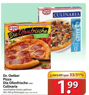 Famila Nord Ost Dr. Oetker Pizza Die Ofenfrische Oder Culinaria Angebot