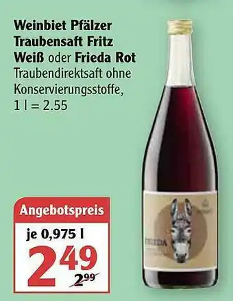 Globus Weinbiet Pfälzer Traubensaft Fritz Weiß Oder Frieda Rot Angebot