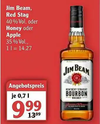 Globus Jim Beam, Red Stag Oder Honey Apple Angebot