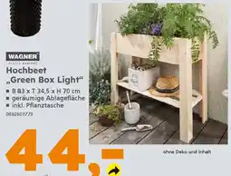 Globus Baumarkt WAGNER Hochbeet ,,Green Box Light" Angebot
