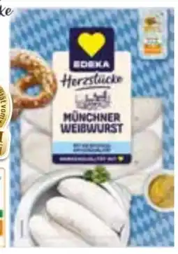 Edeka Edeka Herzstücke Münchner Weißwurst Angebot