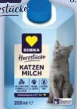 Edeka Edeka Herzstücke Katzenmilch Angebot