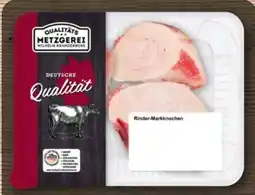 REWE Metzgerei Wilhelm Brandenburg Rinder Markknochen Angebot