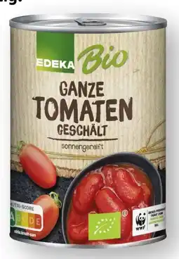 Edeka Edeka Bio Ganze Tomaten Geschalt Angebot