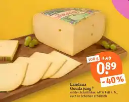 tegut Landana gouda jung Angebot
